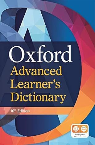 Oxford Advanced Learners Dictionary - 10th Edition | World's Bestseller for Advanced Level Learner of English |